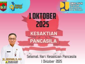 Ucapan Hari Kesaktian Pancasila,
Kepala Dinas PUCKTRP Musi Rawas